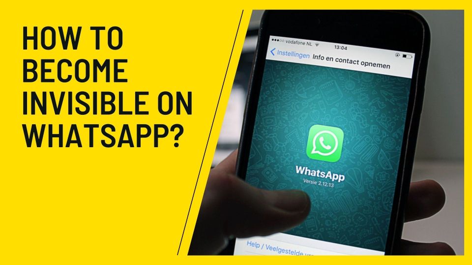 How to become invisible on WhatsApp?